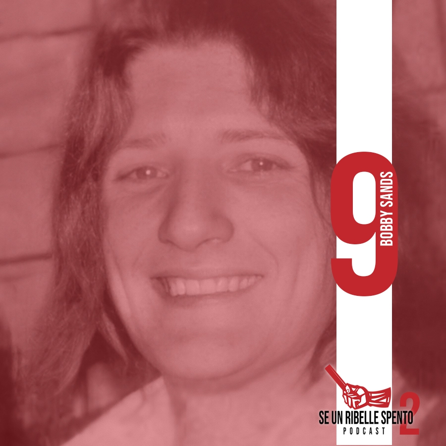 Se un ribelle spento 2: Bobby Sands
